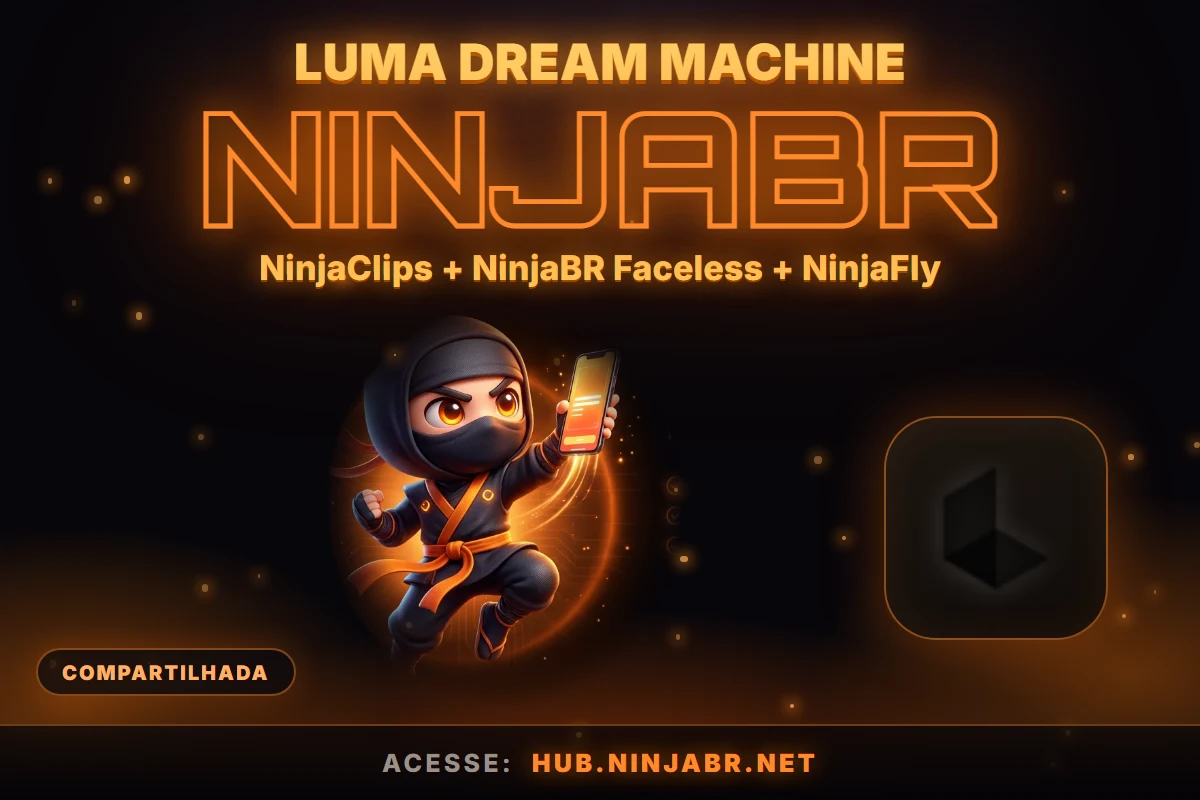 Luma Dream Machine no NinjaBR Hub, Vídeo IA